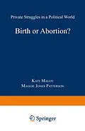 E-Book (pdf) Birth or Abortion? von Kate Maloy, Margaret Jones Patterson