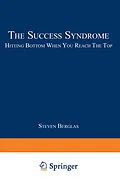 E-Book (pdf) The Success Syndrome von Steven Berglas