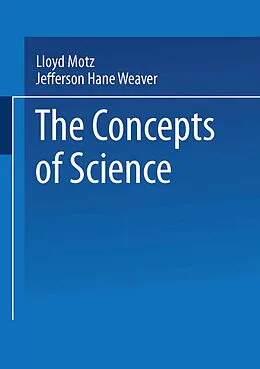 E-Book (pdf) The Concepts of Science von Lloyd Motz, Jefferson Hane Weaver