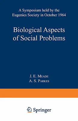 E-Book (pdf) Biological Aspects of Social Problems von J. E. Meade