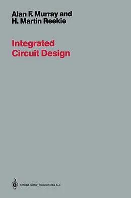 E-Book (pdf) Integrated Circuit Design von A. Murray