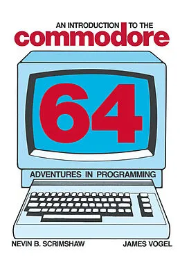 E-Book (pdf) An Introduction to the Commodore 64 von N. B. Scrimshaw