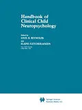 E-Book (pdf) Handbook of Clinical Child Neuropsychology von Cecil R. Reynolds, Elaine Fletcher-Janzen