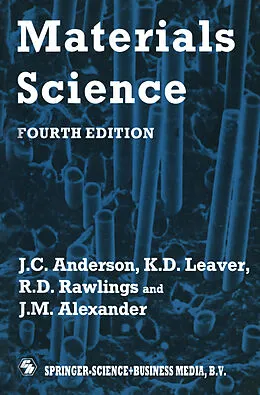 E-Book (pdf) Materials Science von R. D. Rawlings and J. M. Alexander, J. C. Anderson Leaver