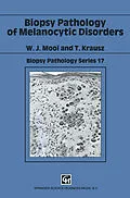 E-Book (pdf) Biopsy Pathology of Melanocytic Disorders von W. J. Mooi, T. Krausz