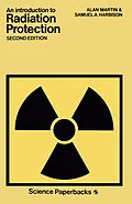 E-Book (pdf) An Introduction to Radiation Protection von ALAN MARTIN and SAMUEL A. Harbison