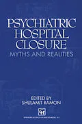 E-Book (pdf) Psychiatric Hospital Closure von Marcel G. Dagenais, P. -A. Muet