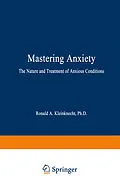 E-Book (pdf) Mastering Anxiety von Ronald A. Kleinknecht