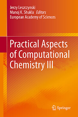Fester Einband Practical Aspects of Computational Chemistry III von 