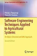 E-Book (pdf) Software Engineering Techniques Applied to Agricultural Systems von Petraq J. Papajorgji, Panos M. Pardalos