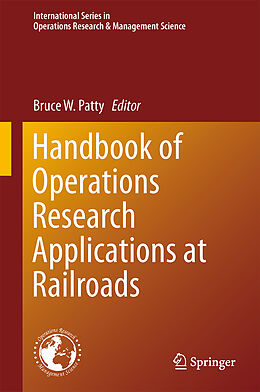 Livre Relié Handbook of Operations Research Applications at Railroads de 