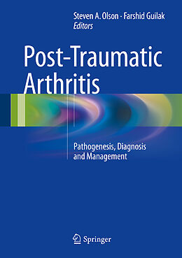 Fester Einband Post-Traumatic Arthritis von 