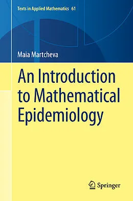 E-Book (pdf) An Introduction to Mathematical Epidemiology von Maia Martcheva