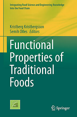 Livre Relié Functional Properties of Traditional Foods de 