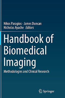 Couverture cartonnée Handbook of Biomedical Imaging de 