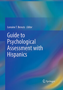 Couverture cartonnée Guide to Psychological Assessment with Hispanics de 