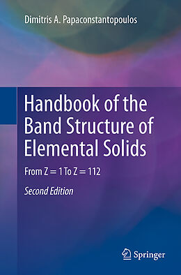 Couverture cartonnée Handbook of the Band Structure of Elemental Solids de Dimitris A. Papaconstantopoulos