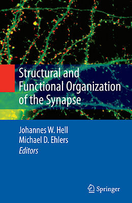 Couverture cartonnée Structural and Functional Organization of the Synapse de 