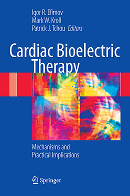 Kartonierter Einband Cardiac Bioelectric Therapy von 