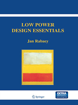 Couverture cartonnée Low Power Design Essentials de Jan Rabaey