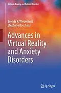 E-Book (pdf) Advances in Virtual Reality and Anxiety Disorders von Brenda K. Wiederhold, Stéphane Bouchard