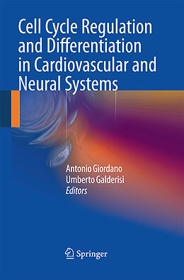 Couverture cartonnée Cell Cycle Regulation and Differentiation in Cardiovascular and Neural Systems de 