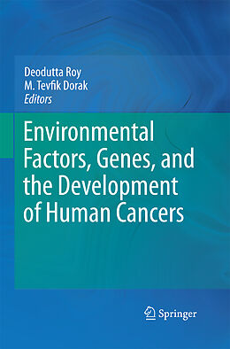 Couverture cartonnée Environmental Factors, Genes, and the Development of Human Cancers de 
