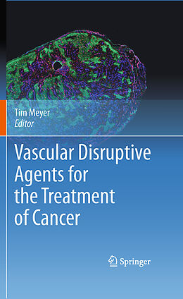 Couverture cartonnée Vascular Disruptive Agents for the Treatment of Cancer de 