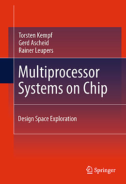 Kartonierter Einband Multiprocessor Systems on Chip von Torsten Kempf, Rainer Leupers, Gerd Ascheid