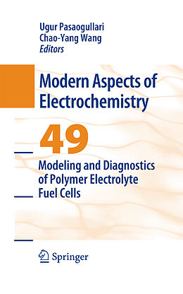 Couverture cartonnée Modeling and Diagnostics of Polymer Electrolyte Fuel Cells de 
