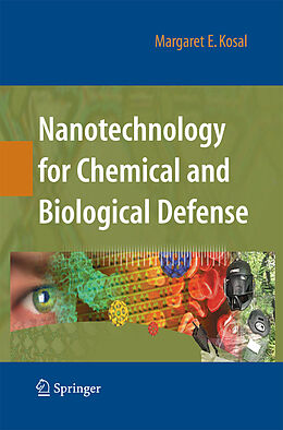 Couverture cartonnée Nanotechnology for Chemical and Biological Defense de Margaret Kosal