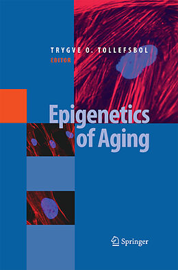 Couverture cartonnée Epigenetics of Aging de 