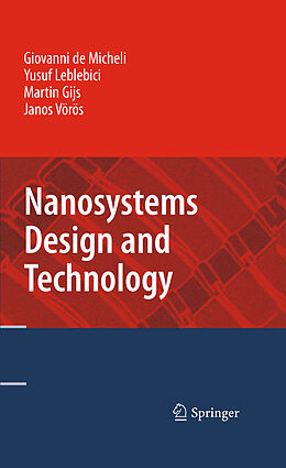 Kartonierter Einband Nanosystems Design and Technology von Giovanni Demicheli, Janos Vörös, Martin Gijs
