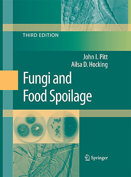 Couverture cartonnée Fungi and Food Spoilage de Ailsa D. Hocking, John I. Pitt
