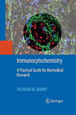Couverture cartonnée Immunocytochemistry de Richard W. Burry