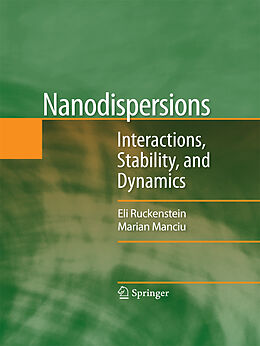 Kartonierter Einband Nanodispersions von Marian Manciu, Eli Ruckenstein