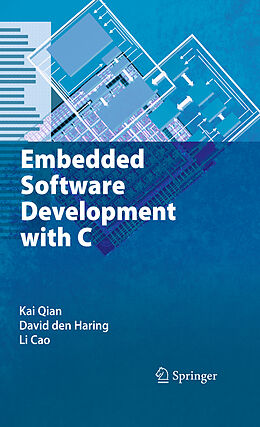 Kartonierter Einband Embedded Software Development with C von Kai Qian, Li Cao, David Den Haring