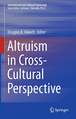 Couverture cartonnée Altruism in Cross-Cultural Perspective de 