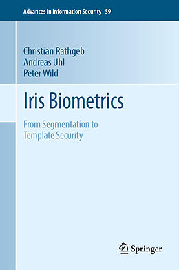 Kartonierter Einband Iris Biometrics von Christian Rathgeb, Peter Wild, Andreas Uhl