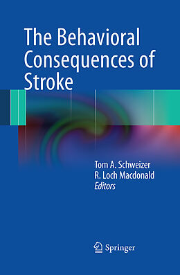 Couverture cartonnée The Behavioral Consequences of Stroke de 