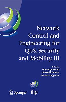 Kartonierter Einband Network Control and Engineering for QOS, Security and Mobility, III von 