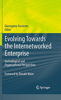 Couverture cartonnée Evolving Towards the Internetworked Enterprise de 