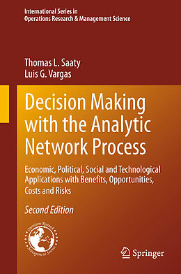 Couverture cartonnée Decision Making with the Analytic Network Process de Luis G. Vargas, Thomas L. Saaty