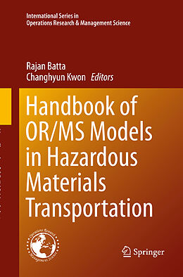 Couverture cartonnée Handbook of OR/MS Models in Hazardous Materials Transportation de 