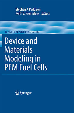 Couverture cartonnée Device and Materials Modeling in PEM Fuel Cells de 