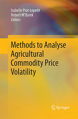 Couverture cartonnée Methods to Analyse Agricultural Commodity Price Volatility de 