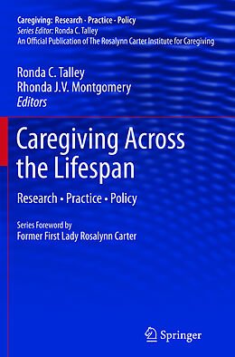 Kartonierter Einband Caregiving Across the Lifespan von 