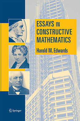 Couverture cartonnée Essays in Constructive Mathematics de Harold M. Edwards