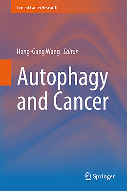 Kartonierter Einband Autophagy and Cancer von 
