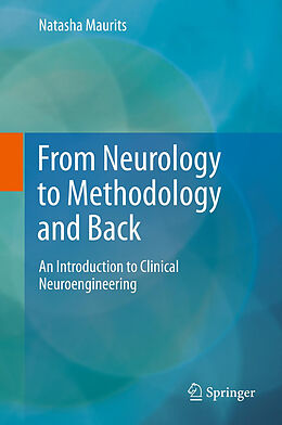 Couverture cartonnée From Neurology to Methodology and Back de Natasha Maurits